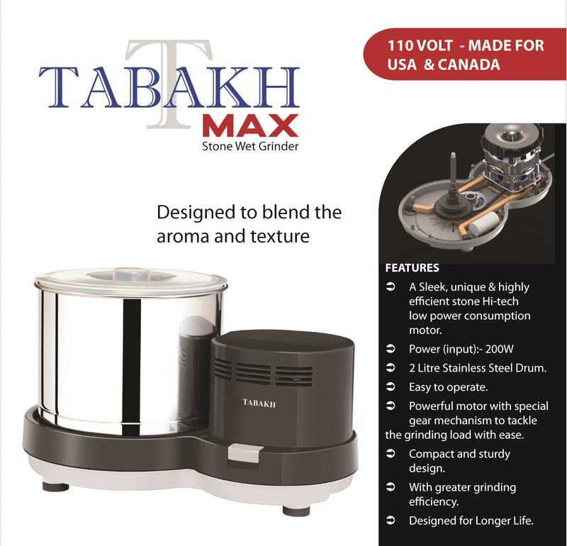 Tabakh Max 2 Liters Stone Wet Grinder 110 Volts, Atta Kneader & Coconut Scraper Included - Open Box